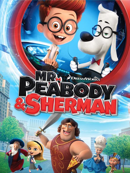 Cuá»™C Phiãªu Læ°U Cá»§A Mr. Peabody Vã  Cáº­u Bã© Sherman - Mr. Peabody  Sherman 2014