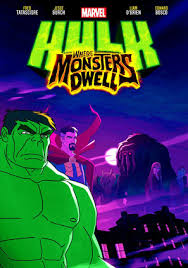 Ngæ°Á»I Khá»•ng Lá»“ Xanh: Truy Tã¬M Quã¡i Váº­t - Marvel's Hulk:  Monsters Dwell 2016