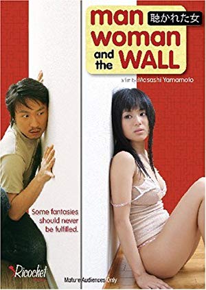 Chàng Trai, Cô Gái Và Bức Tường - Man, Woman And The Wall 2006