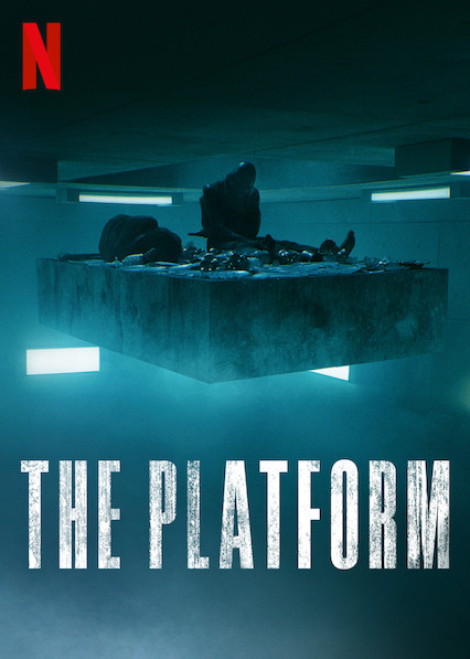 Hố Sâu Đói Khát - The Platform 2019