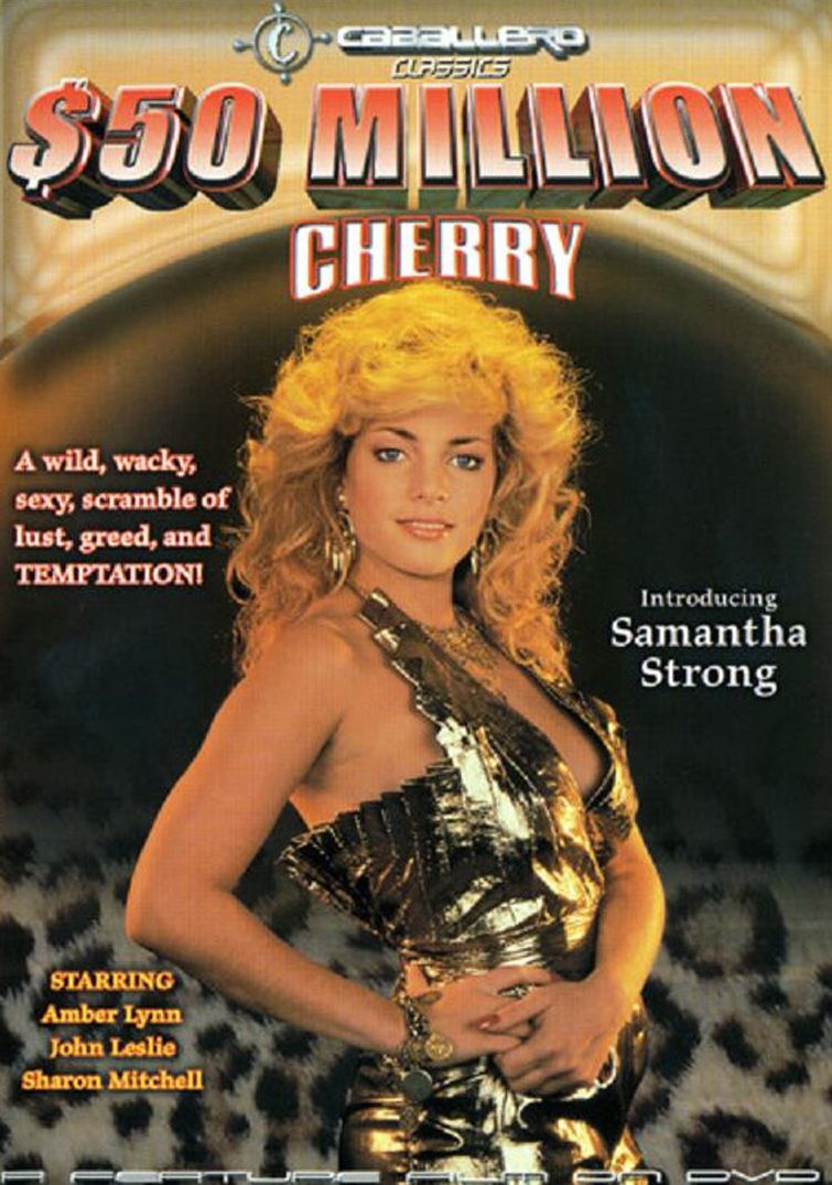 50 Million Dollar Cherry -  1987