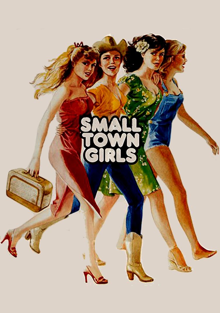 Small Town Girls -  1979