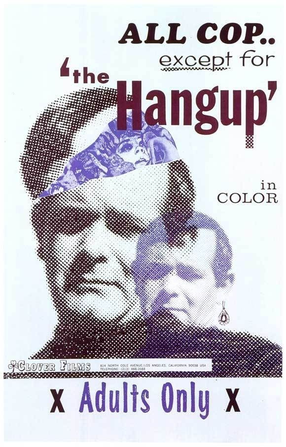 The Hang Up -  1970