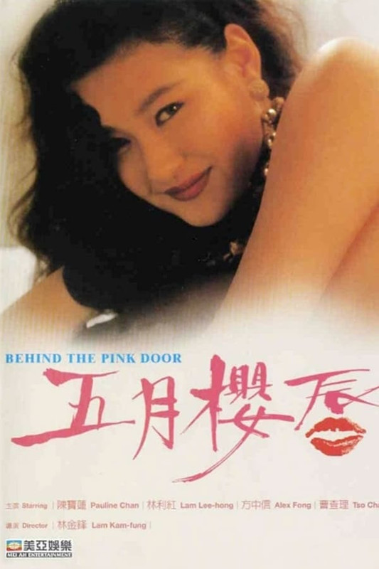 Môi Đào Tháng Năm - Behind The Pink Door 1992