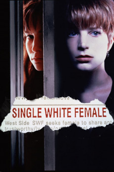 Single White Female -  1992